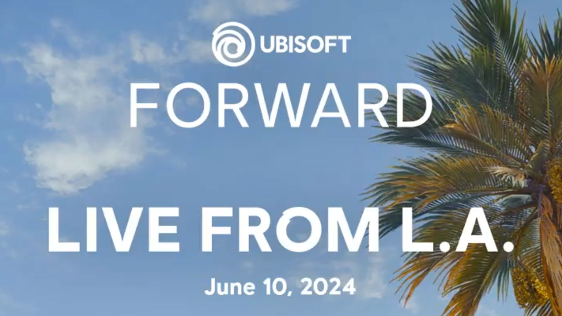 Ubisoft Forward 2024 confirmation for June 10