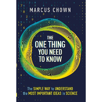 The One Thing You Need to Know: 21 Key Scientific Concepts of the 21st Century - $23.88 on Amazon