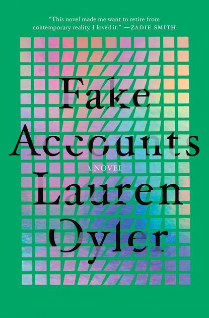 'Fake Accounts' by Lauren Oyler