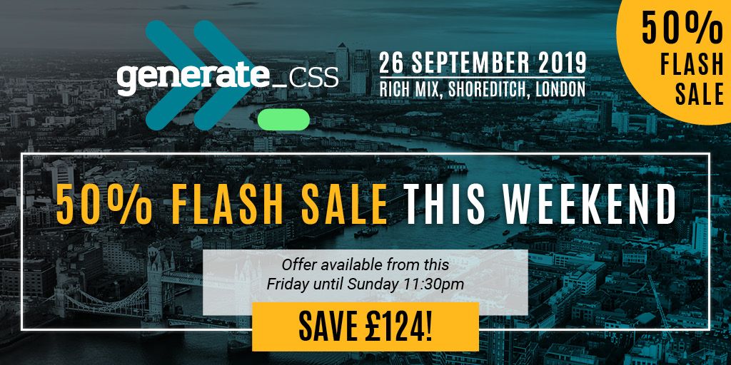 An image promoting the Generate CSS flash sale: 50% off until 11:30pm Sunday 22 September.