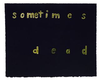 Sometimes Dead, 1993, gouache, transparent watercolour, and gum Arabic. Courtesy the artist and Hauser & Wirth.