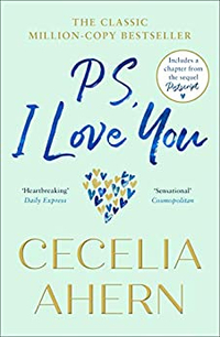 P.S. I Love You by Cecelia Ahern
This million copy bestseller has also been adapted for film and is no less tear-inducing whichever way you choose to embrace the story. Holly and Gerry were childhood sweethearts. No part of them can imagine spending their lives without the other. But when Gerry receives devastating news, Holly finds that she might have to after all - and that Gerry might have found a way to help her.  