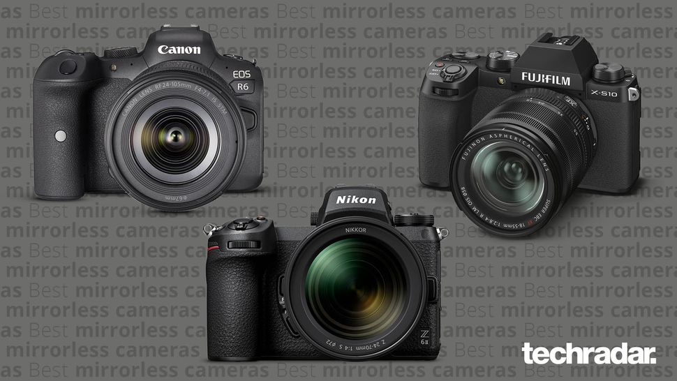 Best mirrorless camera 2022 the 15 best choices for every budget