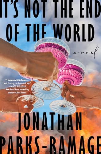 It's Not the End of the World: a Novel