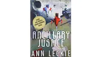 Ancillary Justice: Ann Leckie