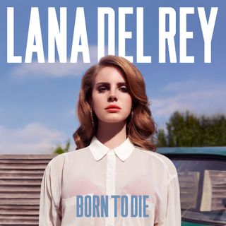 Born to Die cover showing Lana del Rey standing in front of a fence