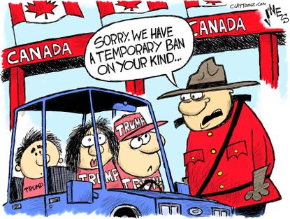 Political Cartoon U.S. Trump Supporter ban Canada