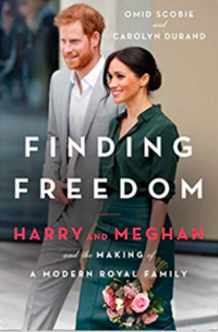 Finding Freedom: Harry and Meghan and the Making of a Modern Royal Family by Omid Scobie and Carolyn Durand
£20 