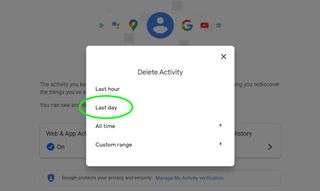 How to delete Google Search history - Pop-up window labeled 'Delete history' with 'Last day' highlighted