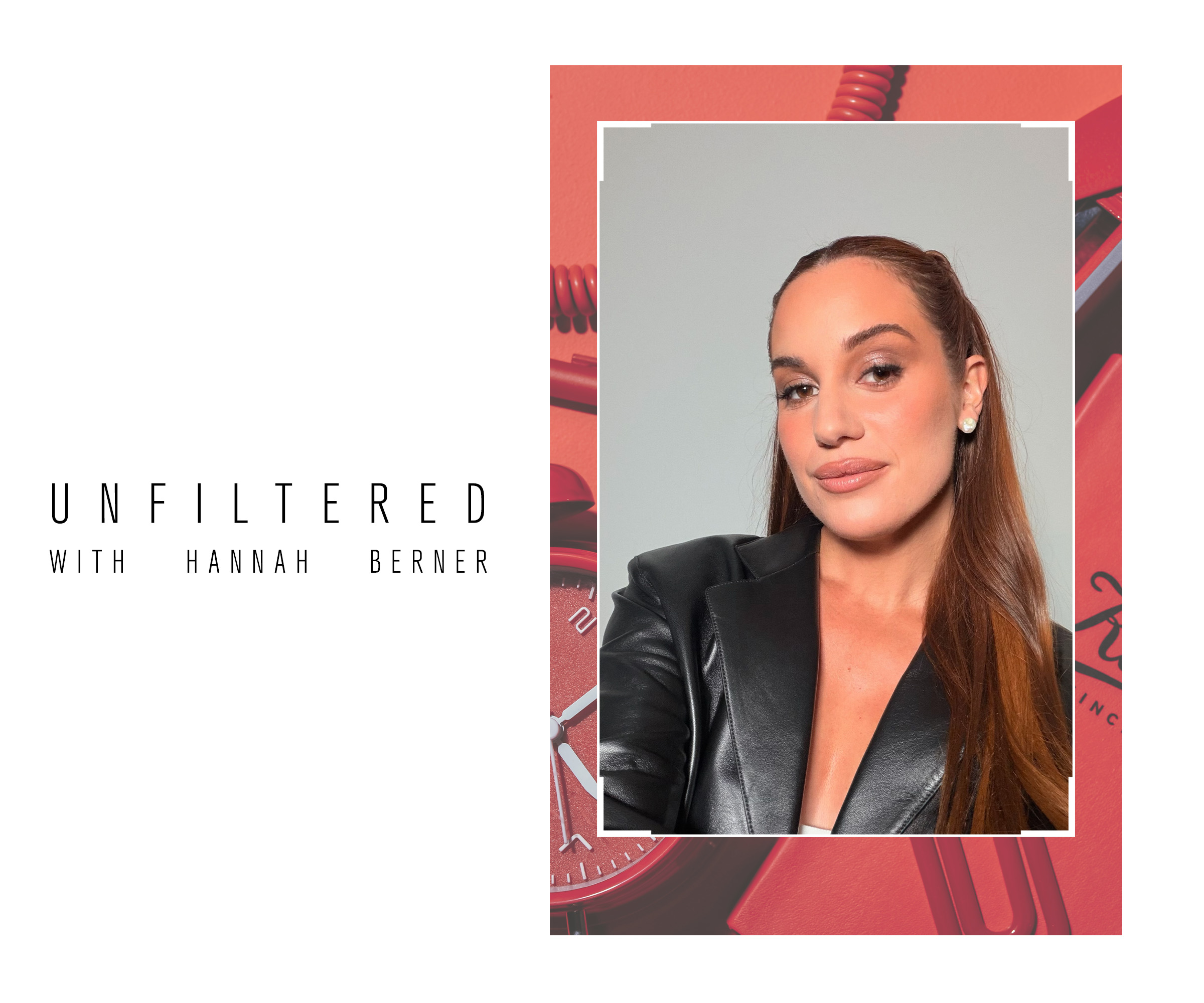 Hannah Berner for Who What Wear's Unfiltered series.