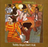 Vivian Stanshall - Teddy Boys Don’t Knit (Charisma, 1981)