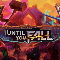 Until You Fall