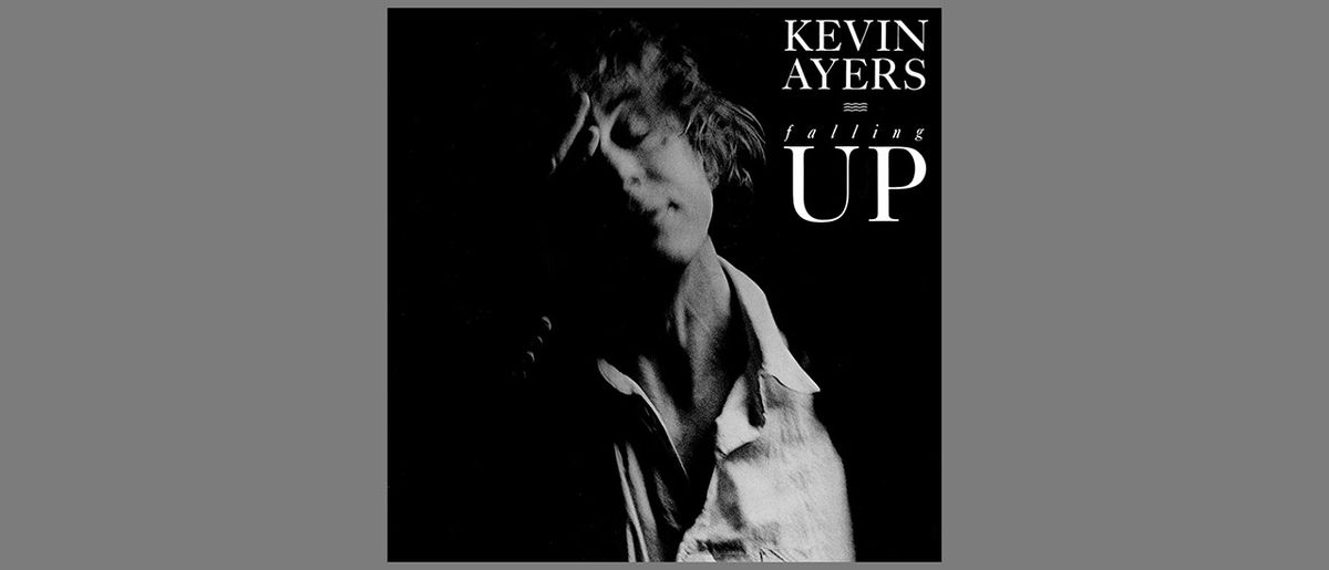 Kevin Ayers - Falling Up