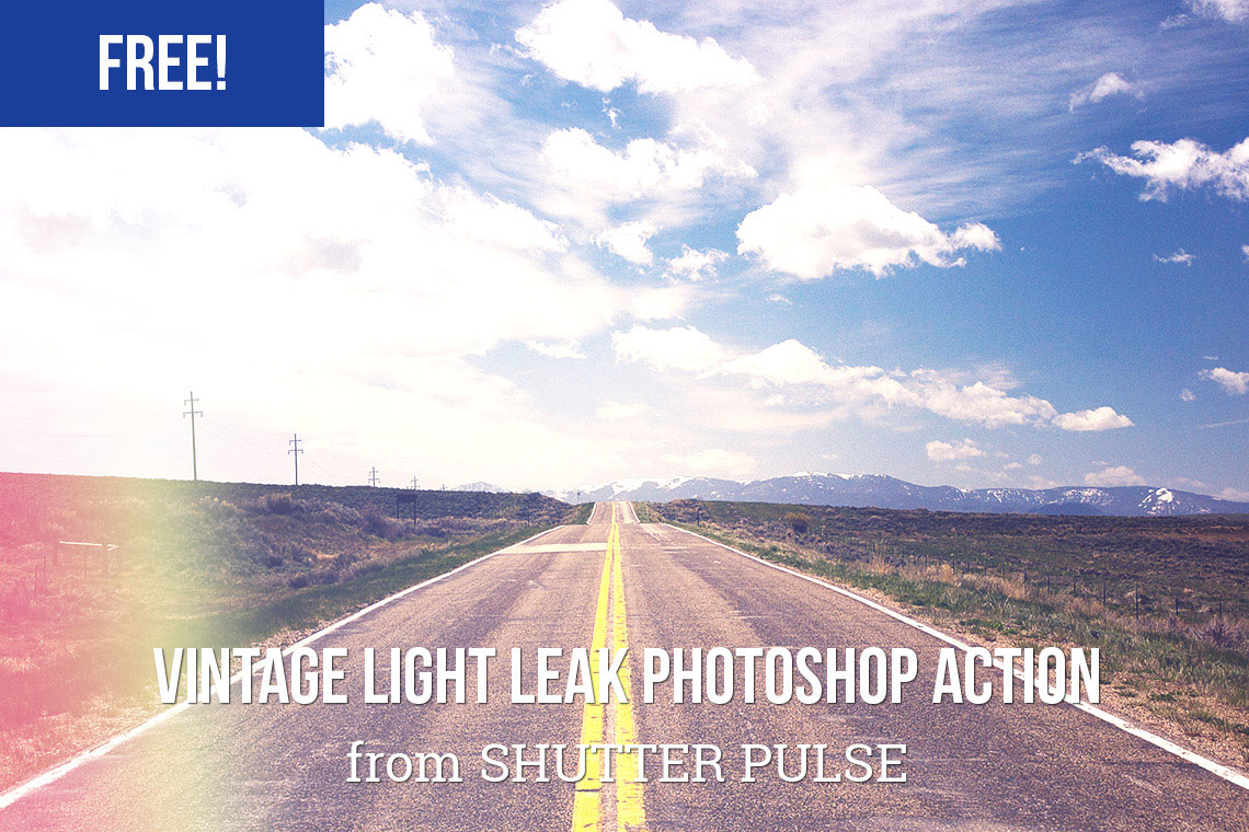 Free Photoshop actions: Vintage Light Leaks