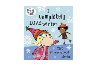 Charlie and Lola I Love Winter