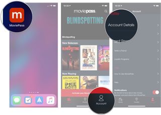 Open MoviePass, tap Account, tap Account details
