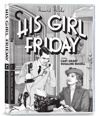 His Girl Friday Criterion Collection