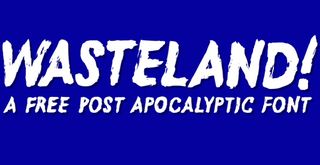 Free font: Wasteland