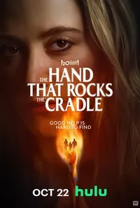 The Hand That Rocks the CradleDisney PlusOctober 22