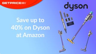 Blue and purple background with red GetPrice logo on top left corner and text that says Save up to 40% on Dyson at Amazon with 4 images of Dyson products on the right hand side