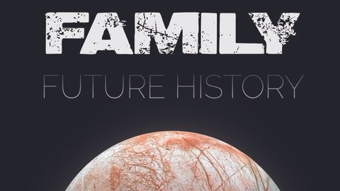 Family, Future History album cover