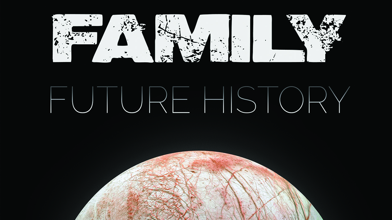 Family, Future History album cover