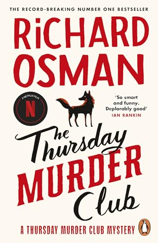 The Thursday Murder Club: the First Novel in the Multi-Million Copy Bestselling Murder Mystery Series: 1