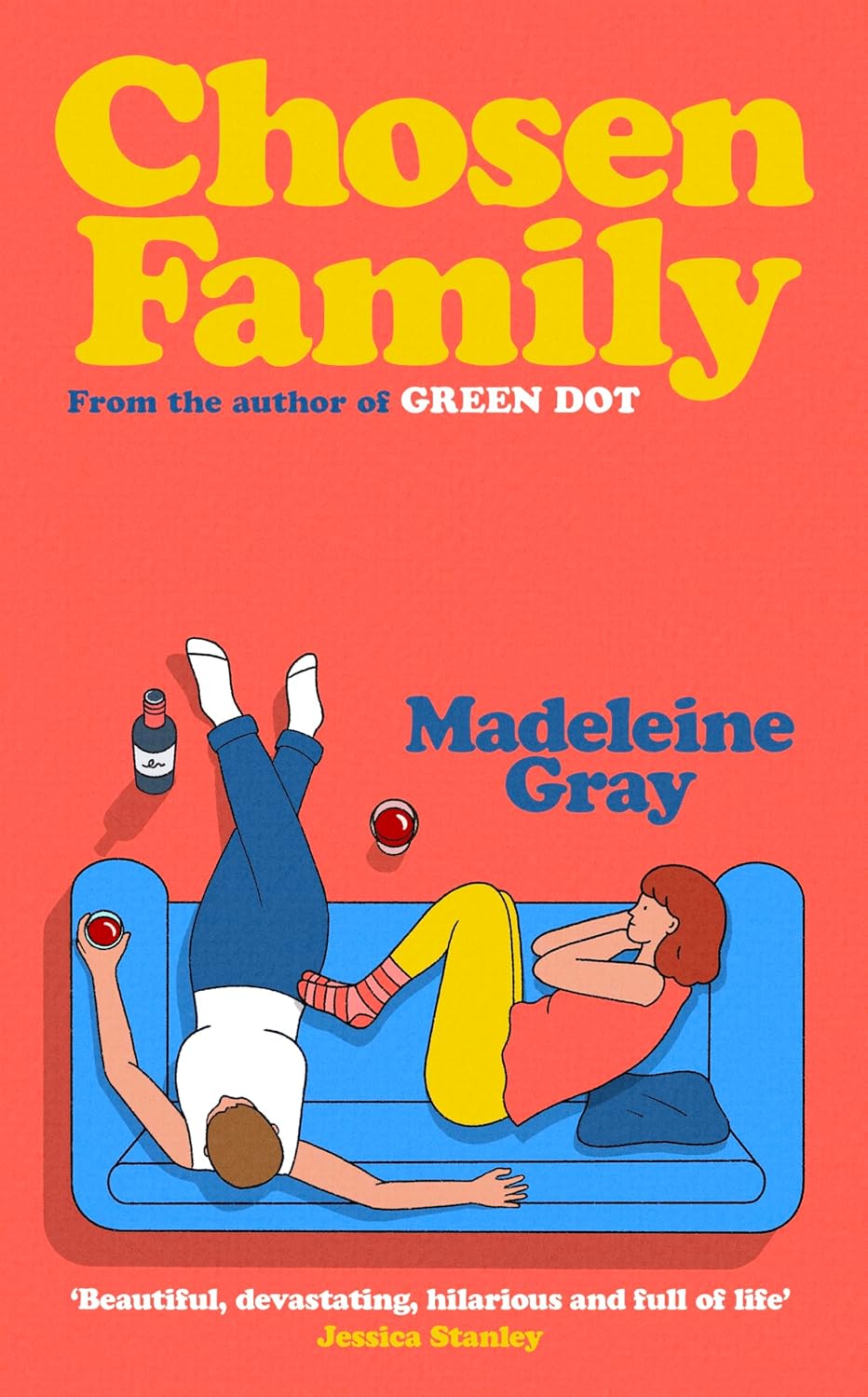 Chosen Family: the Unforgettable New Novel From the Author of Green Dot