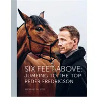 Six Feet Above – Peder Fredricson Six Feet Above – Peder Fredricson
