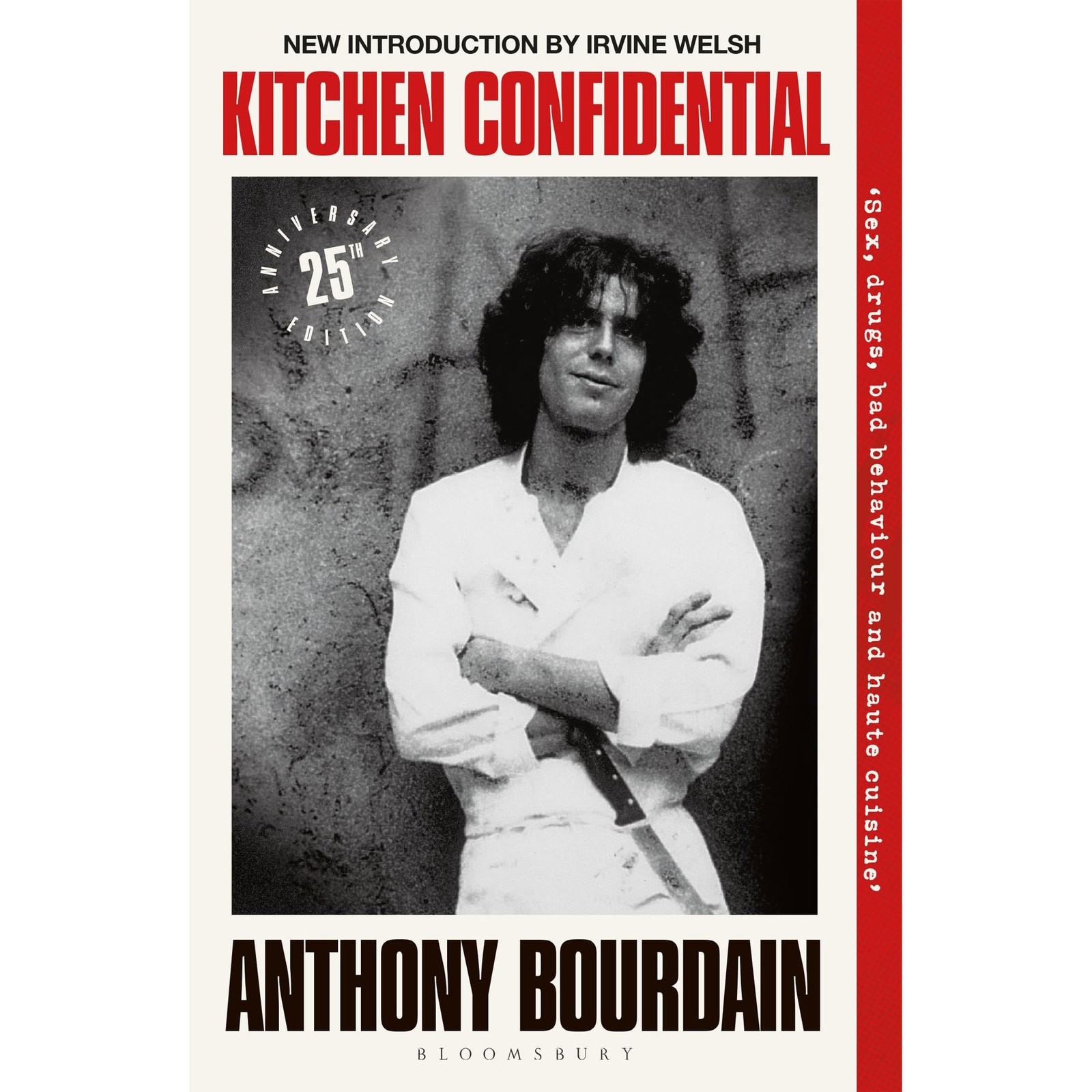 Kitchen Confidential : 25th Anniversary Edition by Anthony Bourdain Pb 2025 New