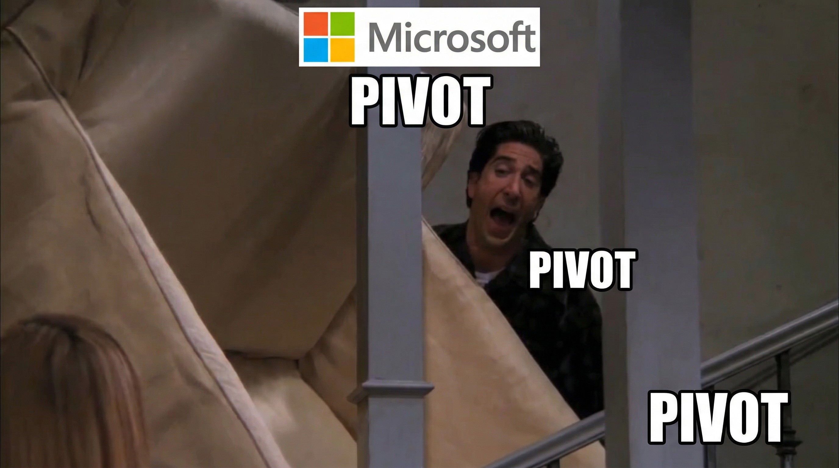 Friends Pivot meme with Ross as Microsoft