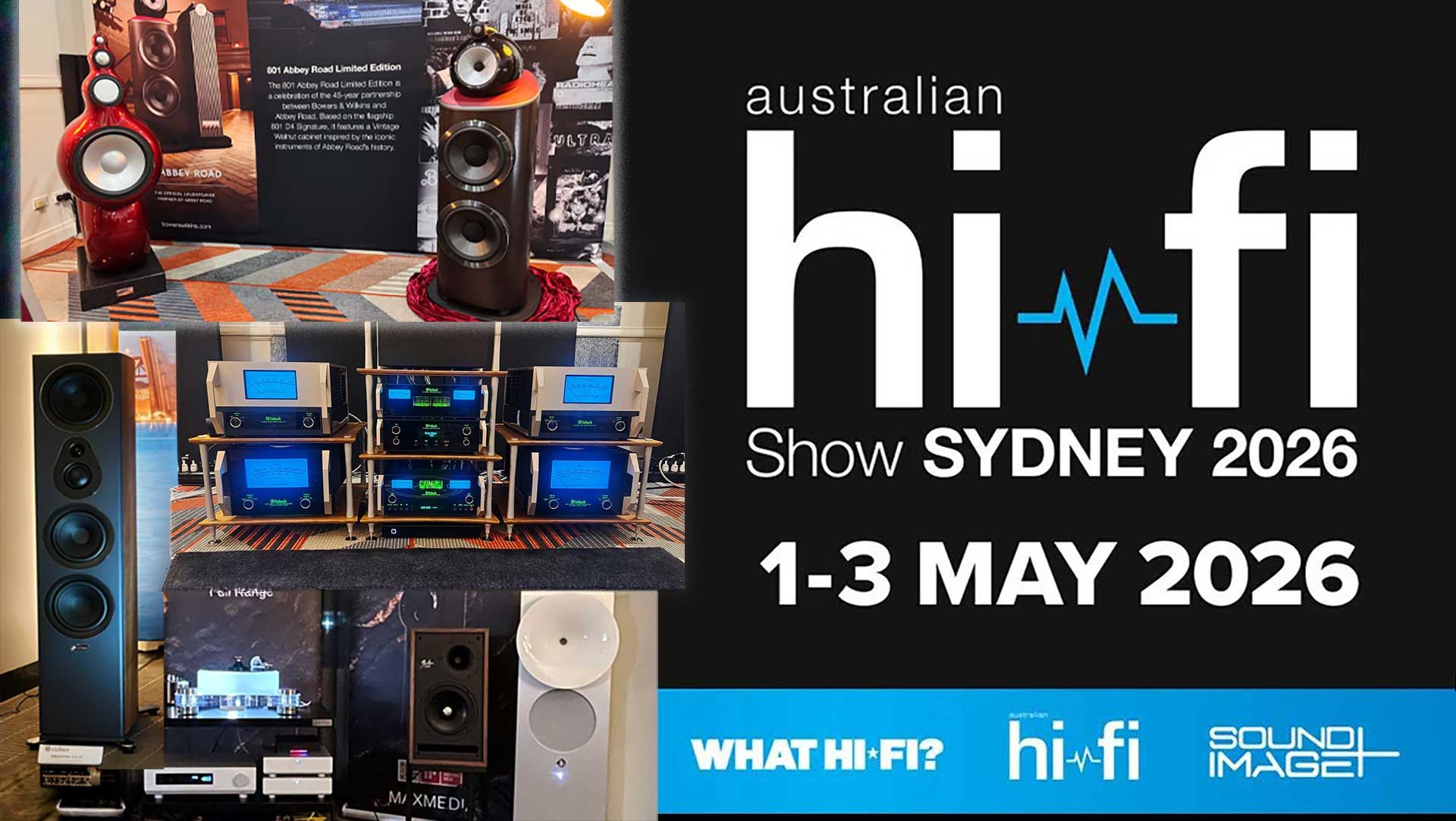SHOW REPORT Australian Hi-Fi Show 2026 Sydney