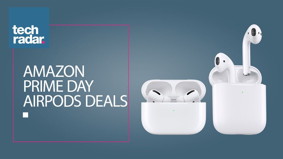 The Best Amazon Prime Day AirPods Deals 2021 | TechRadar