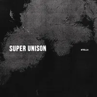 Super Unison - Stella
