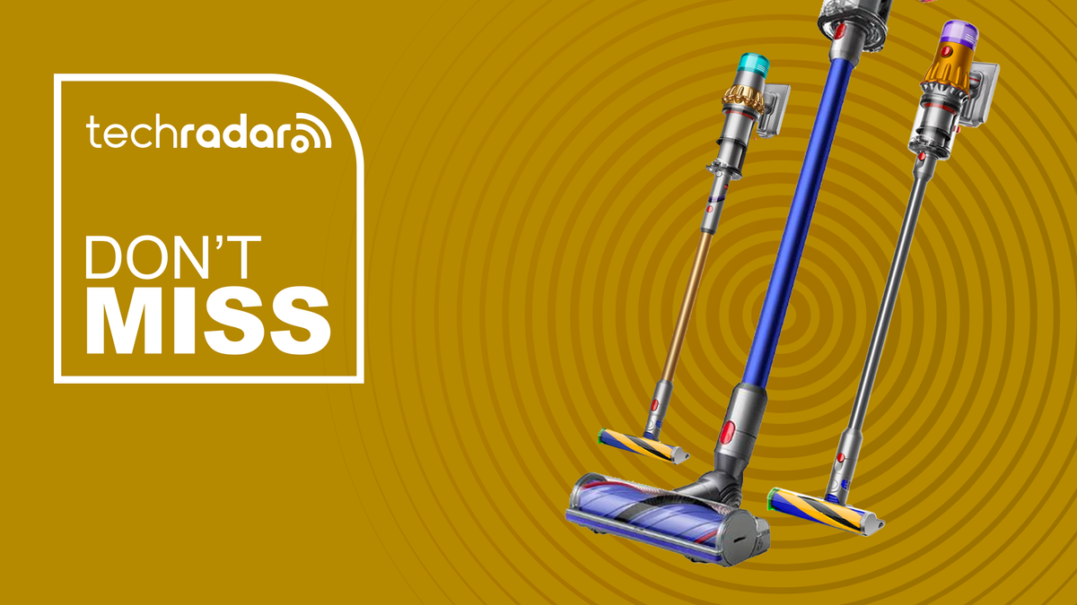 Three Dyson vacuums on an image with the badge &#039;Don&#039;t miss&#039;