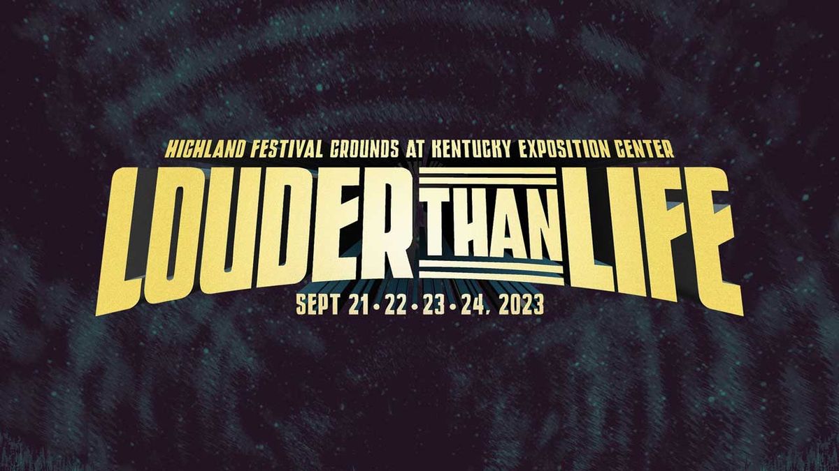 Louder Than Life poster