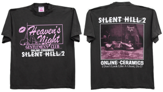 A t-shirt featuring the logo for the Heaven's Night Gentlemen's Club on one side, and on the other a picture of a woman collapse on the floor, above the quote "I don't look like a ghost, do I?"