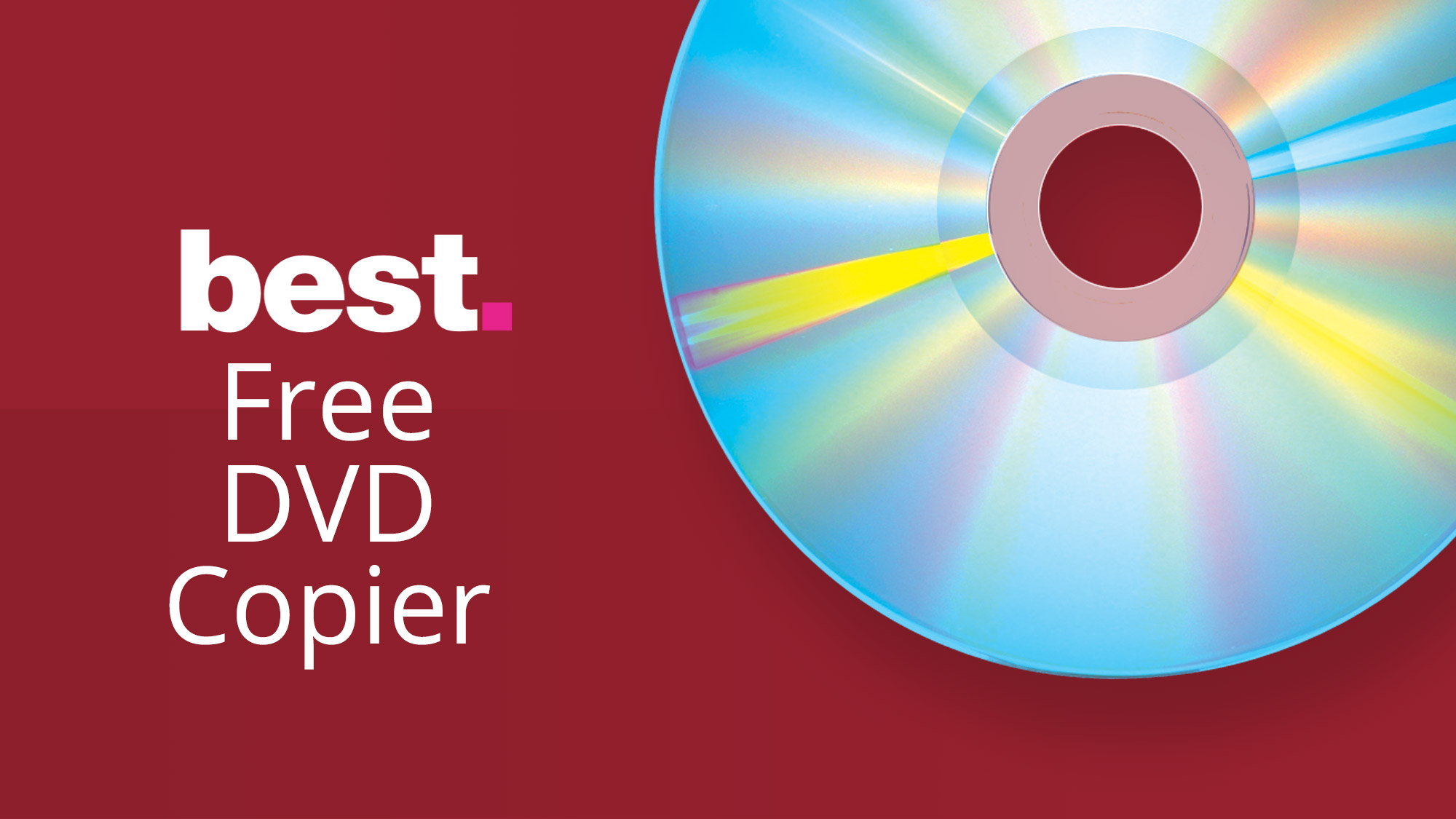 The best free DVD copier 2020 TechRadar