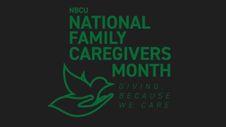 National Family Caregiver Month NBCU