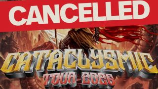A poster for the 2026 Cataclysmic Tour, with a banner containing the word "cancelled"