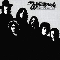 5. Whitesnake - Ready An’ Willing (United Artists, 1980)