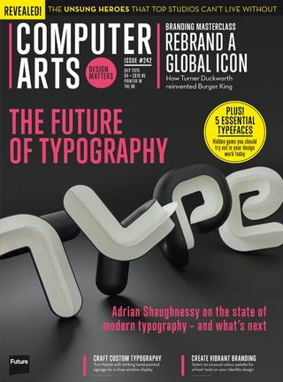 Computer Arts issue 242 is a typography special - and it's on sale now