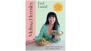 Front cover of Melissa Hemsley's book Feel Good