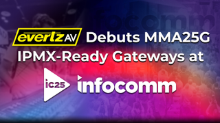 EvertzAV logo and promo for new IPMX gateways