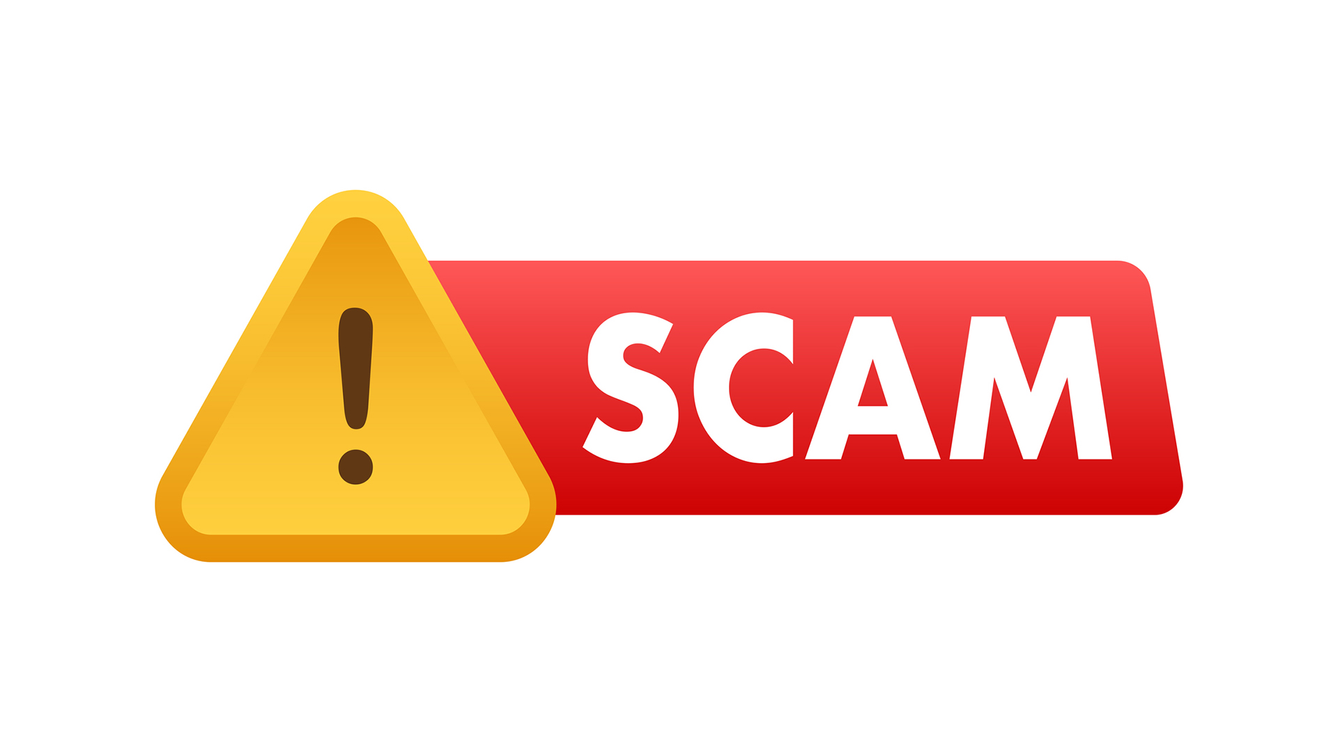 An alert symbol (an inverted yellow triangle with an exclamation mark on the front) next to a red badge bearing the white text "SCAM".