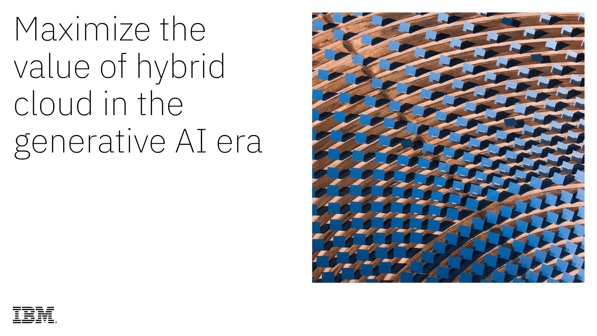 Maximize the value of hybrid cloud in the generative AI era