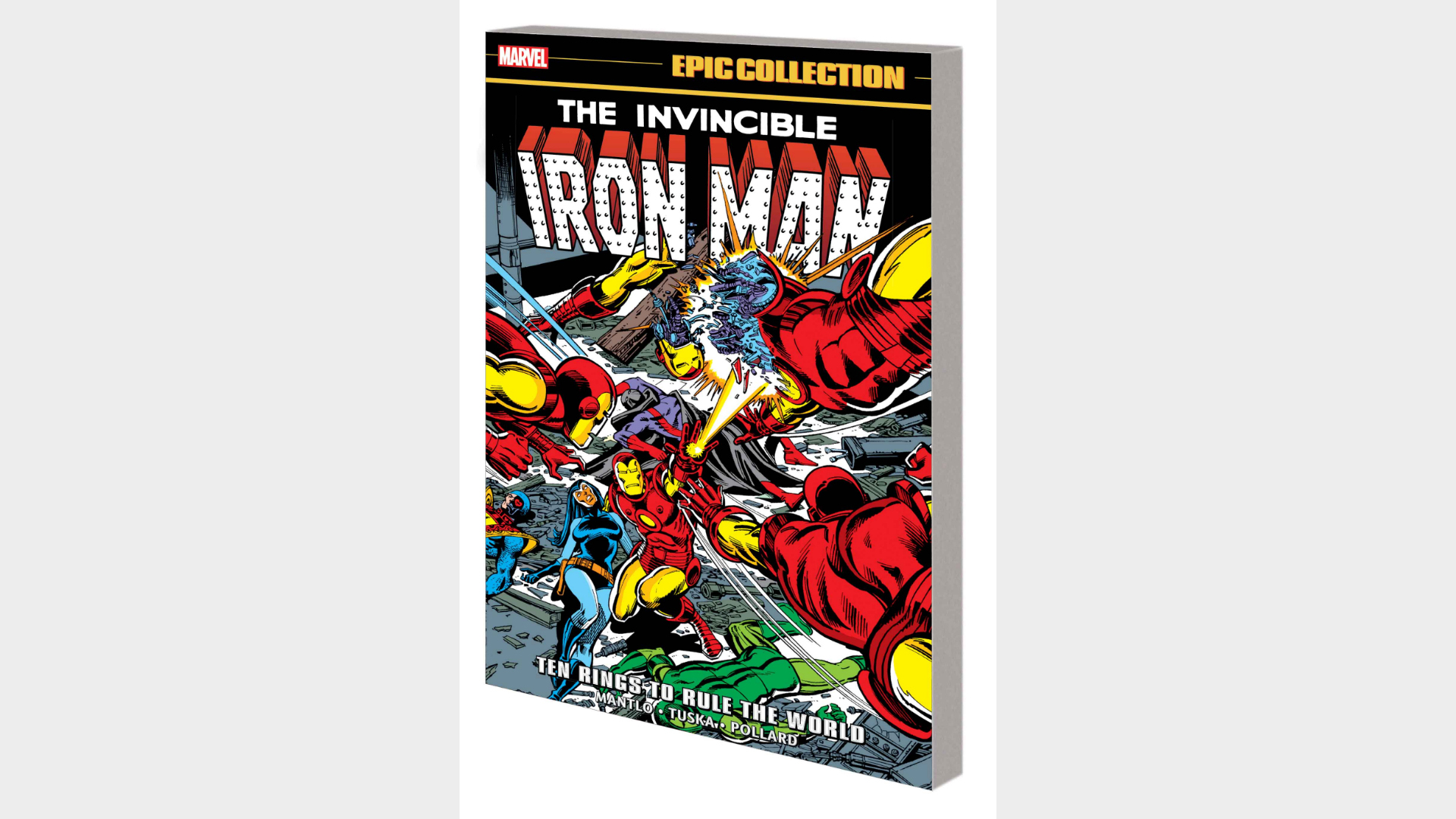 IRON MAN EPIC COLLECTION: TEN RINGS TO RULE THE WORLD TPB