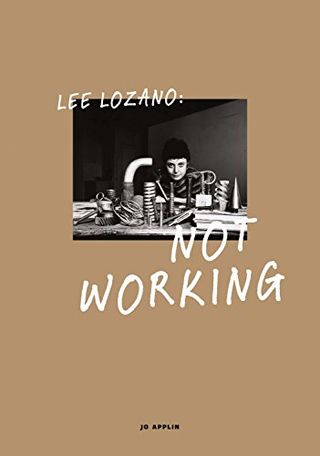 Lee Lozano Not Working