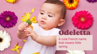 Baby with flowers describing the meaning of the flower name Odeletta