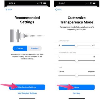 To customize audio, choose Use Custom Settings or Use Standard Settings, depending on the result of the test. Tap Done.